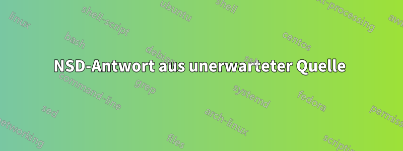 NSD-Antwort aus unerwarteter Quelle