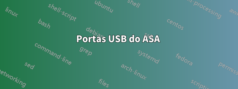 Portas USB do ASA