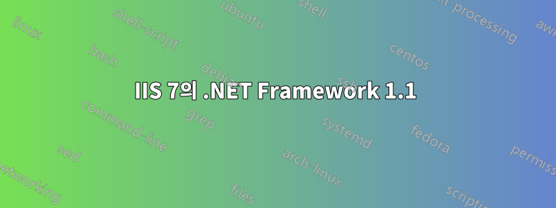 IIS 7의 .NET Framework 1.1