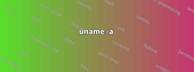 uname -a