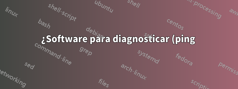 ¿Software para diagnosticar (ping) una red durante 24 horas?