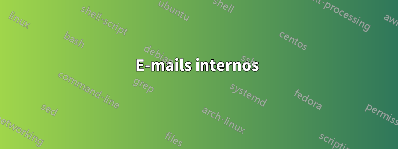 E-mails internos