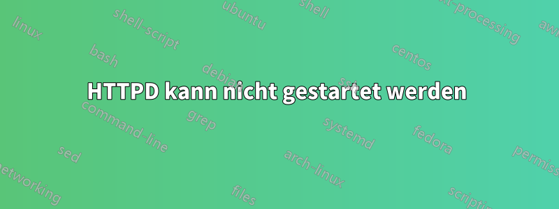 HTTPD kann nicht gestartet werden