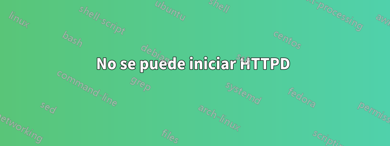 No se puede iniciar HTTPD