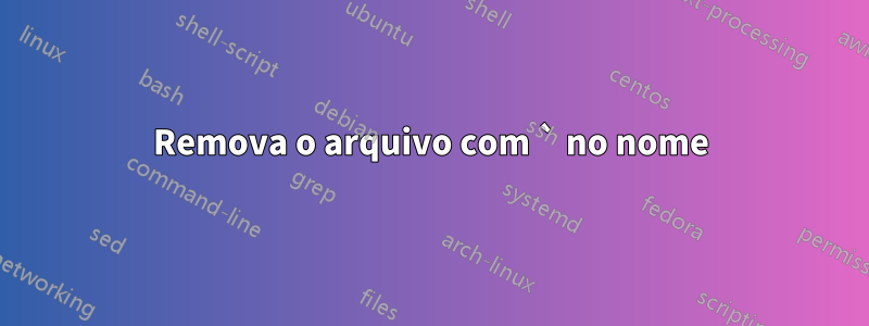 Remova o arquivo com ` no nome