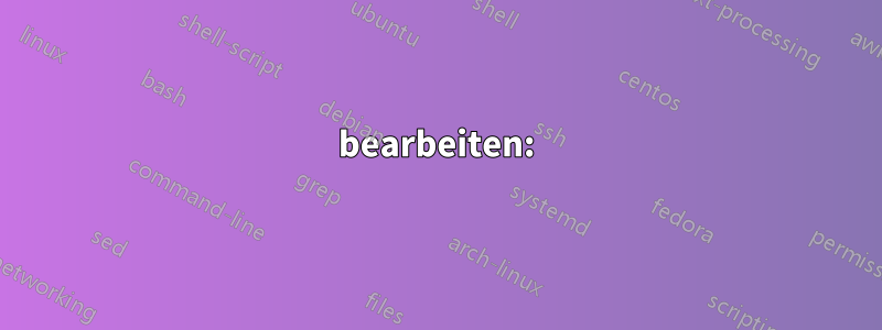 bearbeiten: