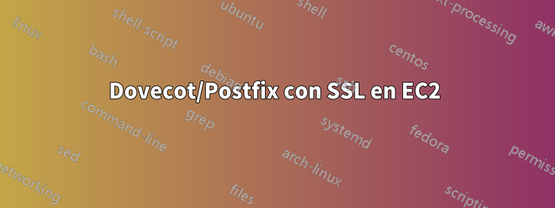 Dovecot/Postfix con SSL en EC2