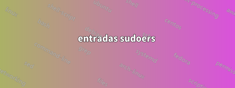 entradas sudoers