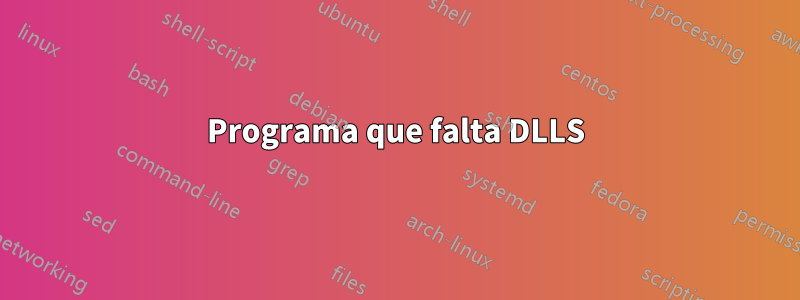 Programa que falta DLLS