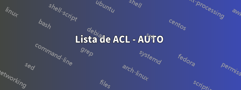 Lista de ACL - AUTO