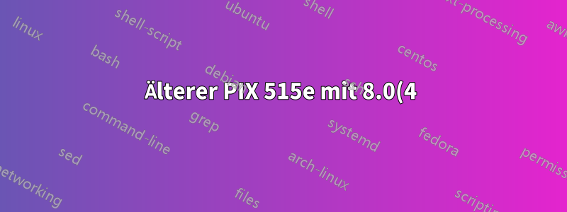 Älterer PIX 515e mit 8.0(4)28: Internetzugriff funktioniert nicht mit DHCP auf externer Schnittstelle