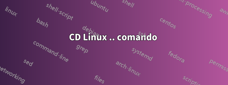 CD Linux .. comando