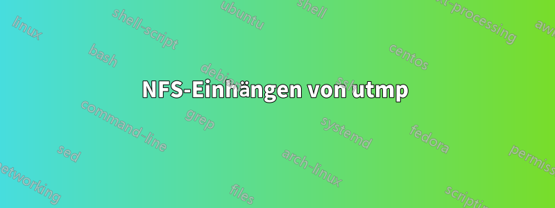 NFS-Einhängen von utmp