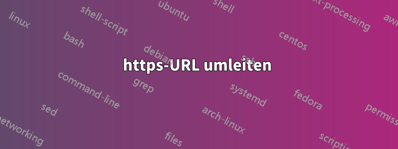 https-URL umleiten