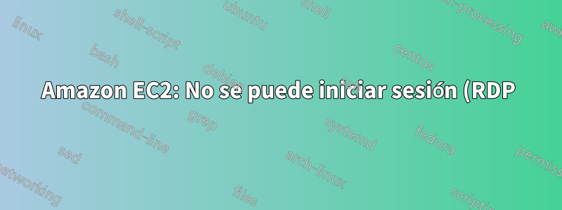 Amazon EC2: No se puede iniciar sesión (RDP) en la instancia después de migrar el volumen raíz de ebs.