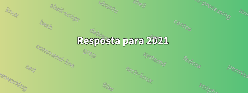 Resposta para 2021