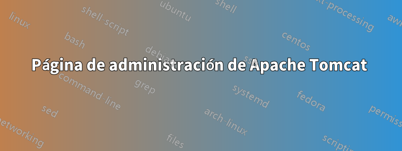 Página de administración de Apache Tomcat