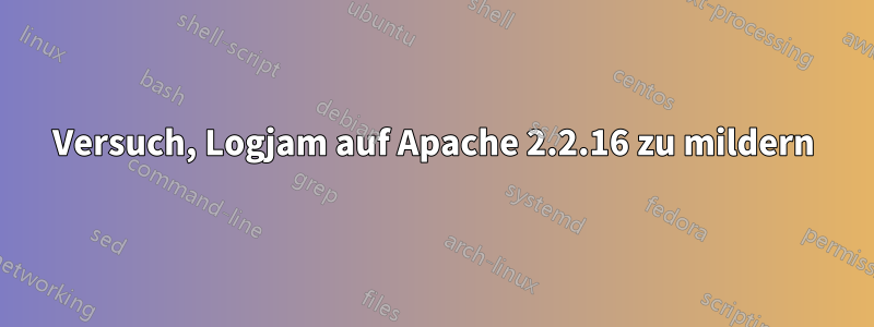 Versuch, Logjam auf Apache 2.2.16 zu mildern