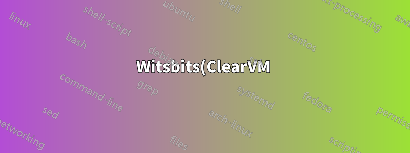 Witsbits(ClearVM) 서버에서 VM 자동 시작