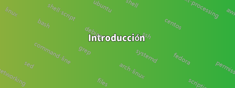 Introducción