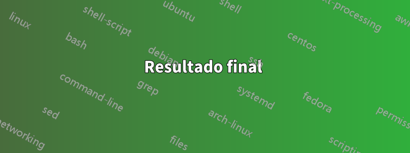 Resultado final
