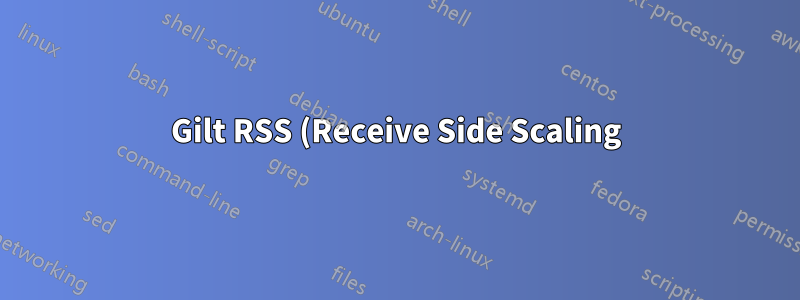 Gilt RSS (Receive Side Scaling) unter Windows als instabil?