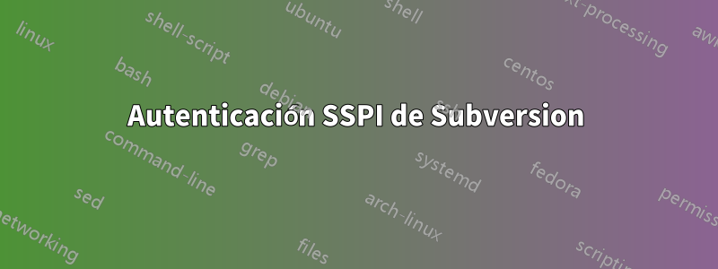 Autenticación SSPI de Subversion