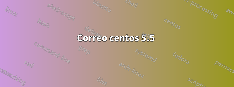 Correo centos 5.5