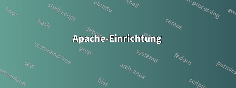 Apache-Einrichtung