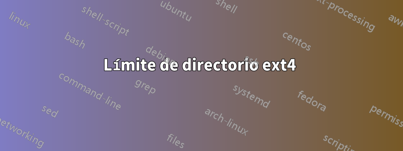 Límite de directorio ext4