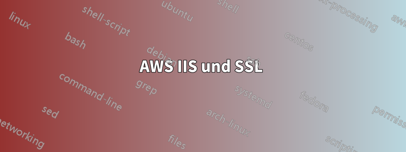 AWS IIS und SSL