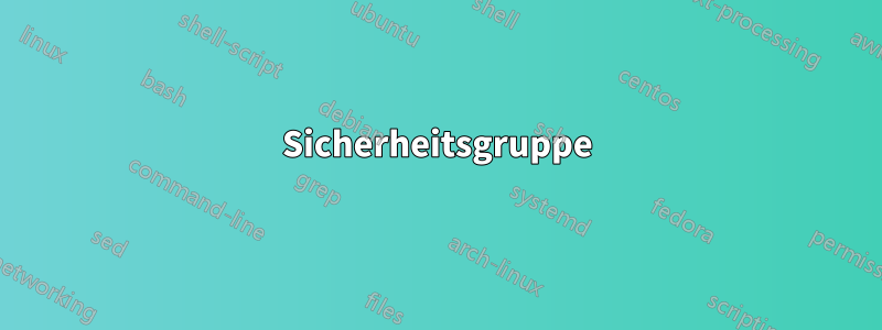 Sicherheitsgruppe