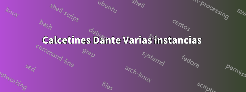 Calcetines Dante Varias instancias