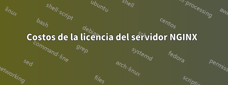 Costos de la licencia del servidor NGINX 