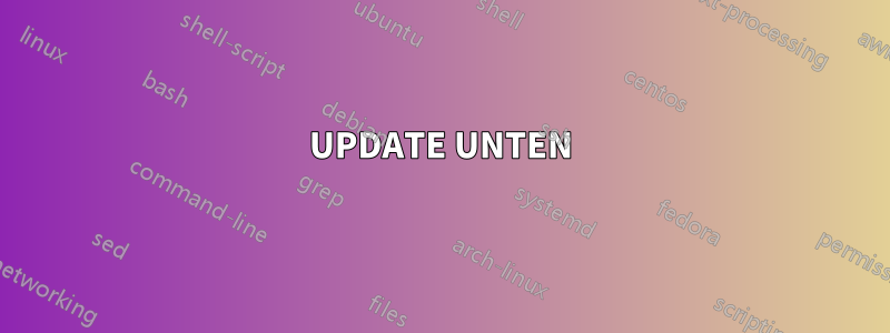 UPDATE UNTEN