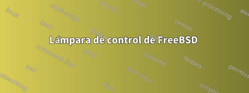 Lámpara de control de FreeBSD