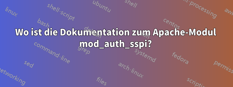 Wo ist die Dokumentation zum Apache-Modul mod_auth_sspi?