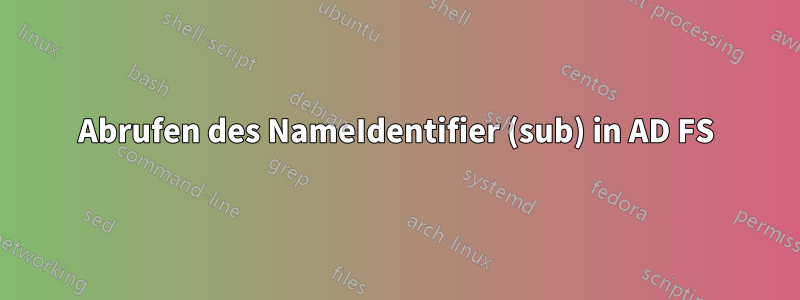 Abrufen des NameIdentifier (sub) in AD FS