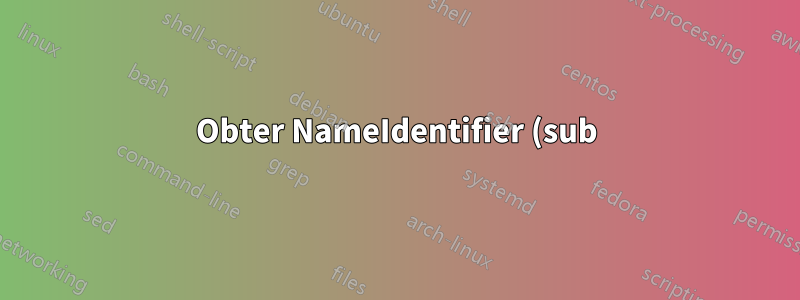 Obter NameIdentifier (sub) no AD FS