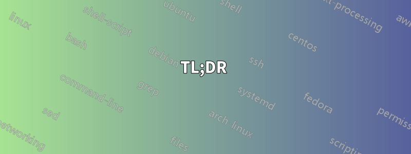 TL;DR