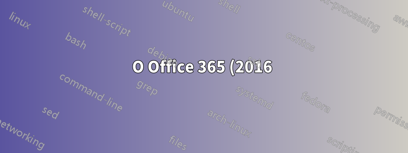 O Office 365 (2016) é atualizado aleatoriamente em toda a empresa
