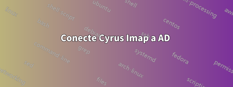 Conecte Cyrus Imap a AD