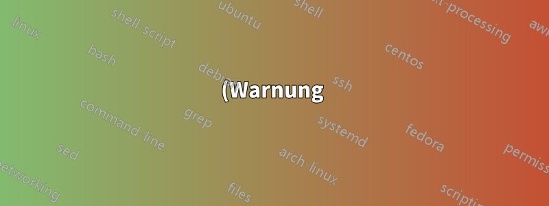 (Warnung) IP-Adresse 'XXX.XXX.XX.XXX' konnte nicht aufgelöst werden: Name oder Dienst unbekannt