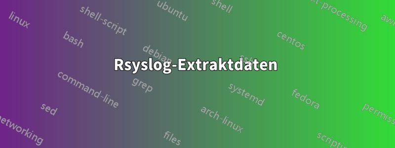 Rsyslog-Extraktdaten