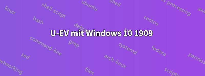 U-EV mit Windows 10 1909