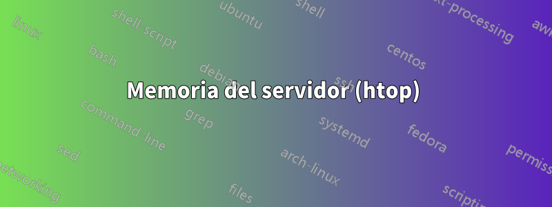 Memoria del servidor (htop)