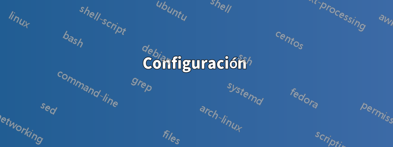 Configuración