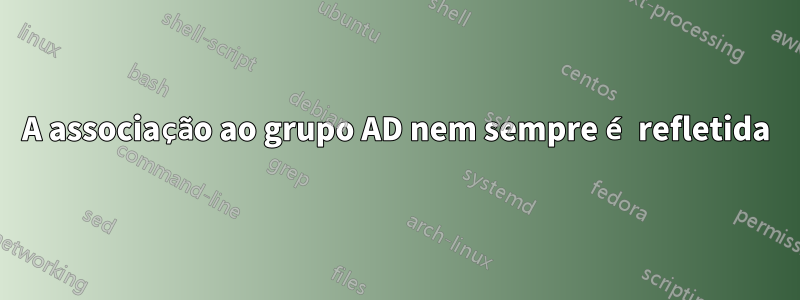 A associação ao grupo AD nem sempre é refletida