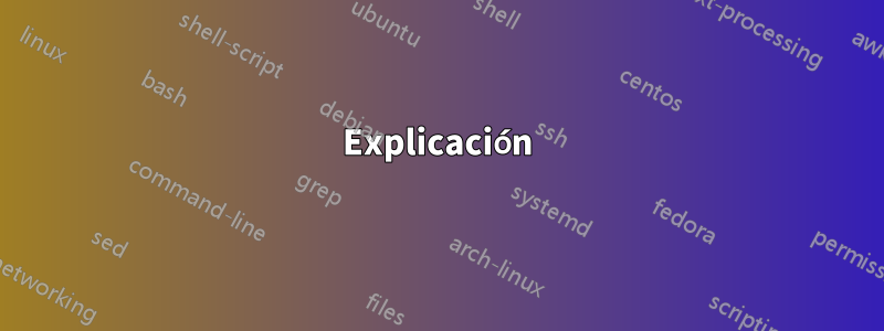 Explicación