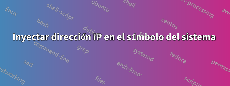 Inyectar dirección IP en el símbolo del sistema